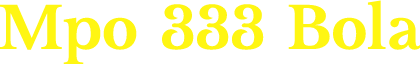Mpo 333 Bola